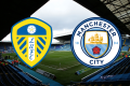 leeds united vs man city